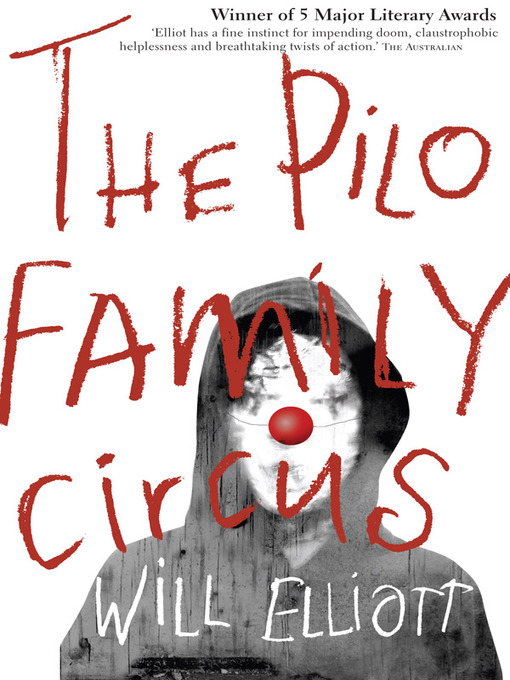Title details for The Pilo Family Circus by Will Elliott - Available